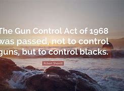 Image result for Liberal Quotes On Gun Control