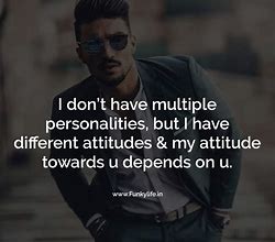 Image result for Attitude Personality Quotes
