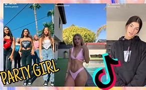 Image result for Party Girl Tik Tok Song