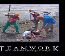 Image result for Funny Teamwork Signs