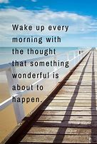 Image result for Happy Thought for Today Quotes