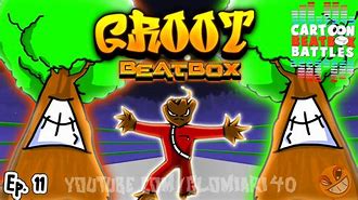 Image result for Groot Cartoon Beatbox Battles