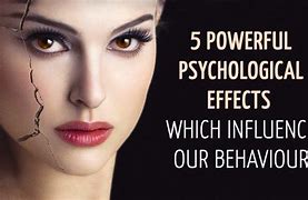 Image result for Psychological Effects