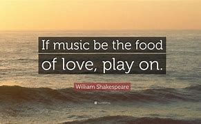 Image result for Shakespeare Music Quotes