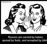 Image result for Funny Quotes About Rumors