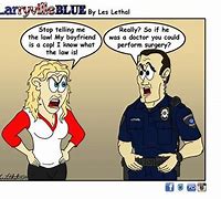 Image result for Cop Humor Cartoon Jokes