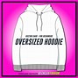 Image result for Oversized Hoodie Sweatshirt