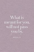 Image result for What's Meant for You Quotes