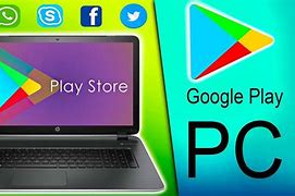 Image result for Download Play Store for PC Windows 7