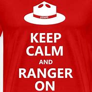 Image result for Keep Calm and Ranger Green
