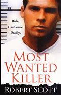 Image result for The Most Wanted Killer