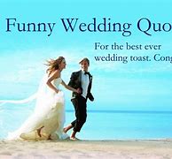 Image result for Short Funny Wedding Quotes