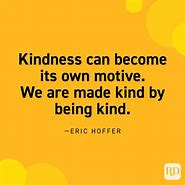 Image result for Kindness Is Free Quote
