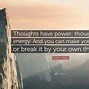 Image result for Power of Thoughts Mind Quote