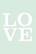 Image result for Keep Calm and Love Mint Green