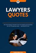 Image result for Qoutes About a Lawyer