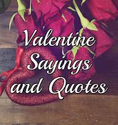 Image result for Valentine Quotes