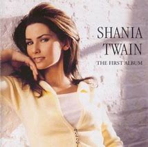 Image result for Shania Twain First Album