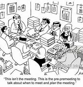 Image result for Fun Staff Meetings Cartoons