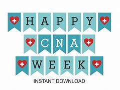 Image result for CNA Week Flyer