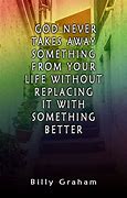 Image result for Positive God Quotes About Life Lessons