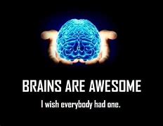 Image result for Funny Brain Quotes