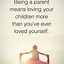 Image result for Loving Your Children Quotes
