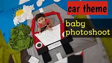 Easy baby photoshoot at home ideas car theme baby photoshoot ideas ghar pe baby photoshoot