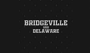 Image result for Bridgeville Delaware