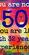 Image result for Funny 50 Birthday Quotes