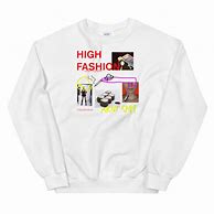 Image result for High Fashion Sweatshirt