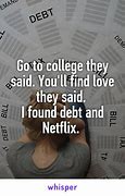 Image result for Funny College Sayings