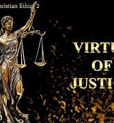 Image result for Virtue of Justice