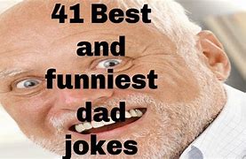 Image result for Dad Jokes That Are Hilarious