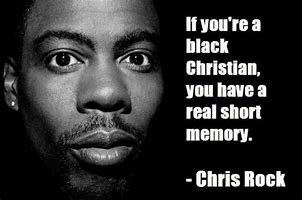 Image result for Chris Rock Quotes