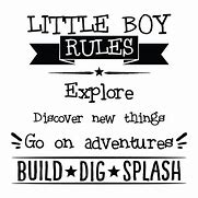 Image result for Inspirational Quotes for Little Boys