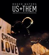 Image result for Us and Them Roger Waters Movie Posters