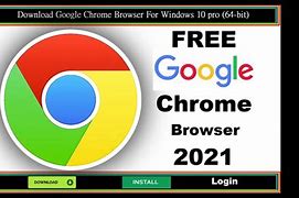 Image result for Chrome for PC 64-Bit