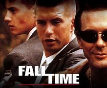 Image result for Fall Time Movie