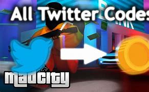 Image result for Twitter Codes for Mad City Roblox List