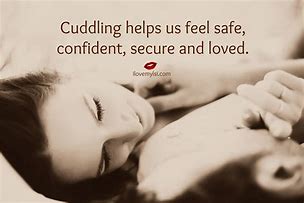 Image result for You Make Me Feel Safe Quotes