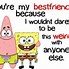 Image result for Best Friend Funny Quotes