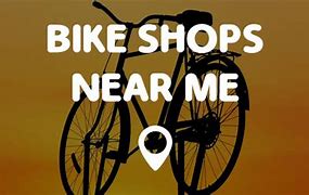 Image result for Bike Shops Near Me