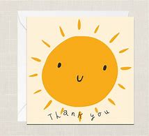 Image result for Thank You for Being Sunshine