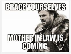 Image result for Funny Quotes About in Laws