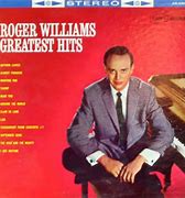 Image result for Roger Williams Greatest Hits