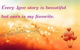 Image result for Cute Love Stories Quotes