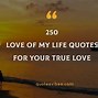 Image result for Love of My Life Forever Quotes