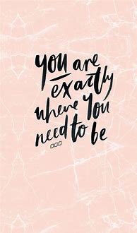 Image result for Positive Quotes iPhone Wallpaper