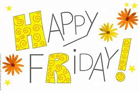 Image result for Happy Friday Ecards
